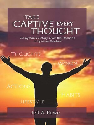 cover image of Take Captive Every Thought